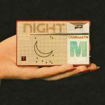 Childhood FM – Night Radio