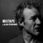 Mixtape by Alan Sparhawk